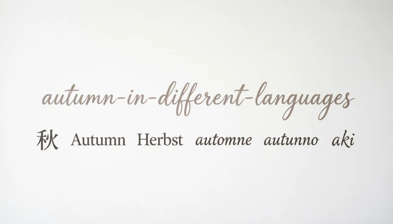 Autumn in Different Languages